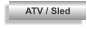 ATV / Sled